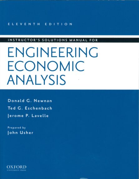 Instructor's Solutions Manual for Engineering Economic Analysis B by Donald Newnan (2011-03-16) product image